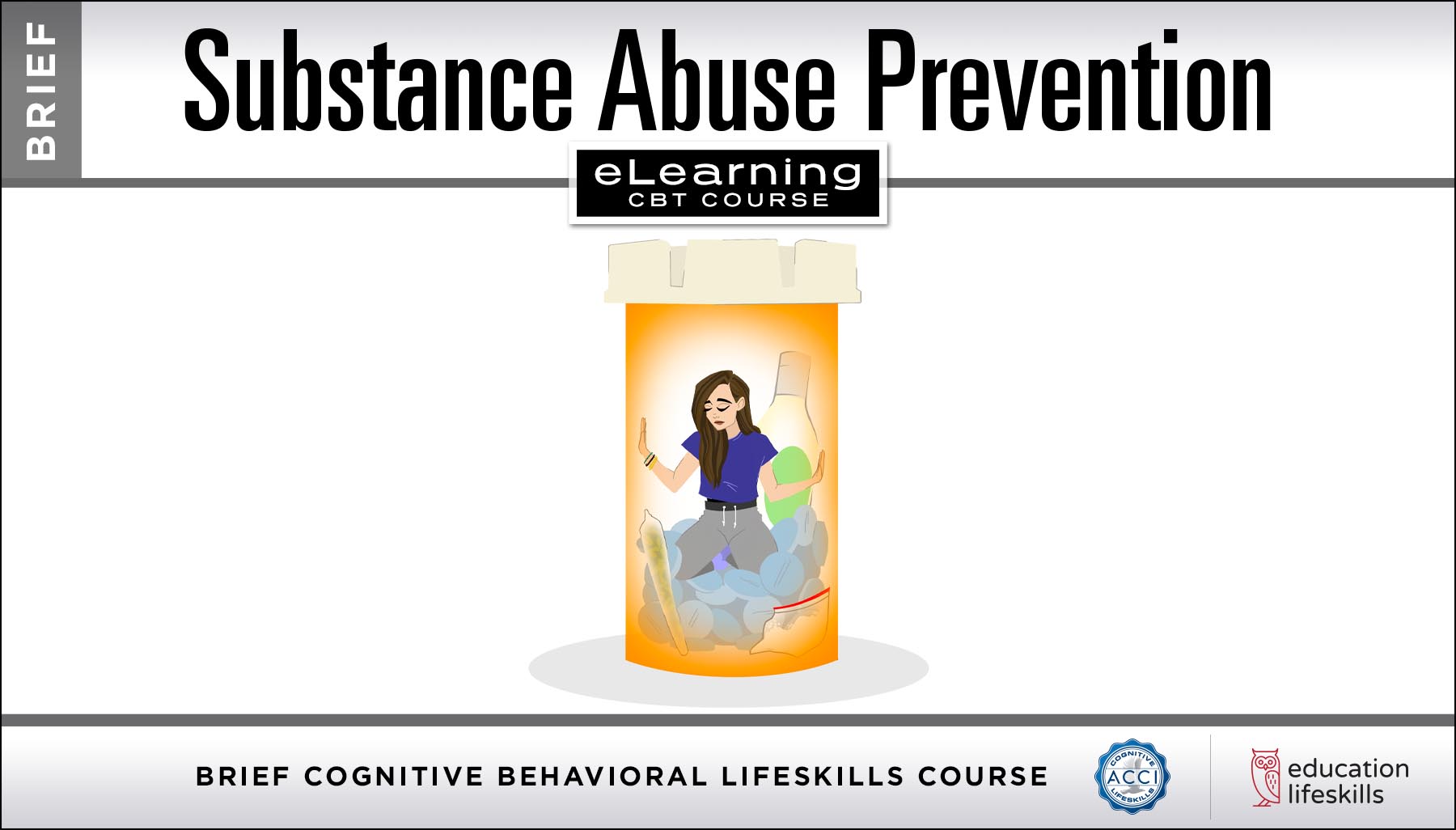 Brief Substance Abuse Prevention